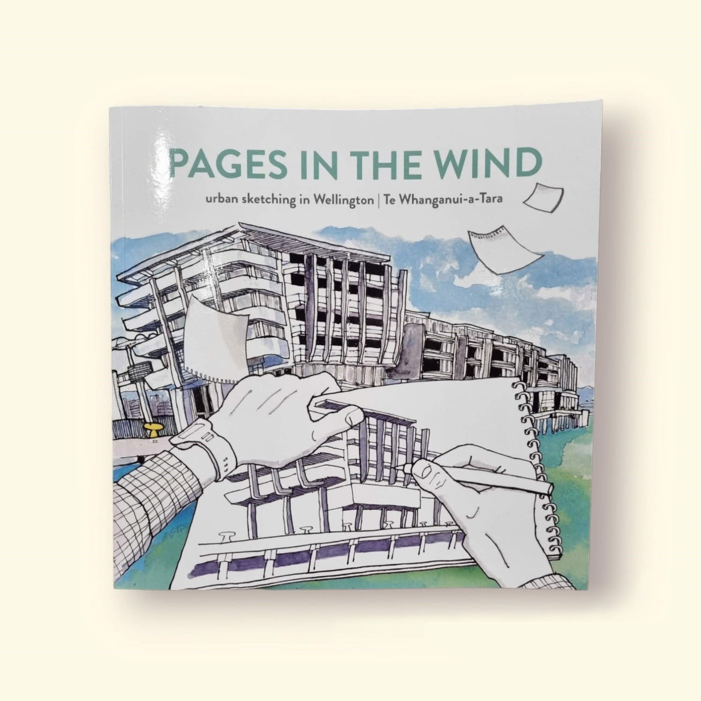 Pages in the Wind - Urban Sketching in Wellington | Te Whanganui-a-Tara