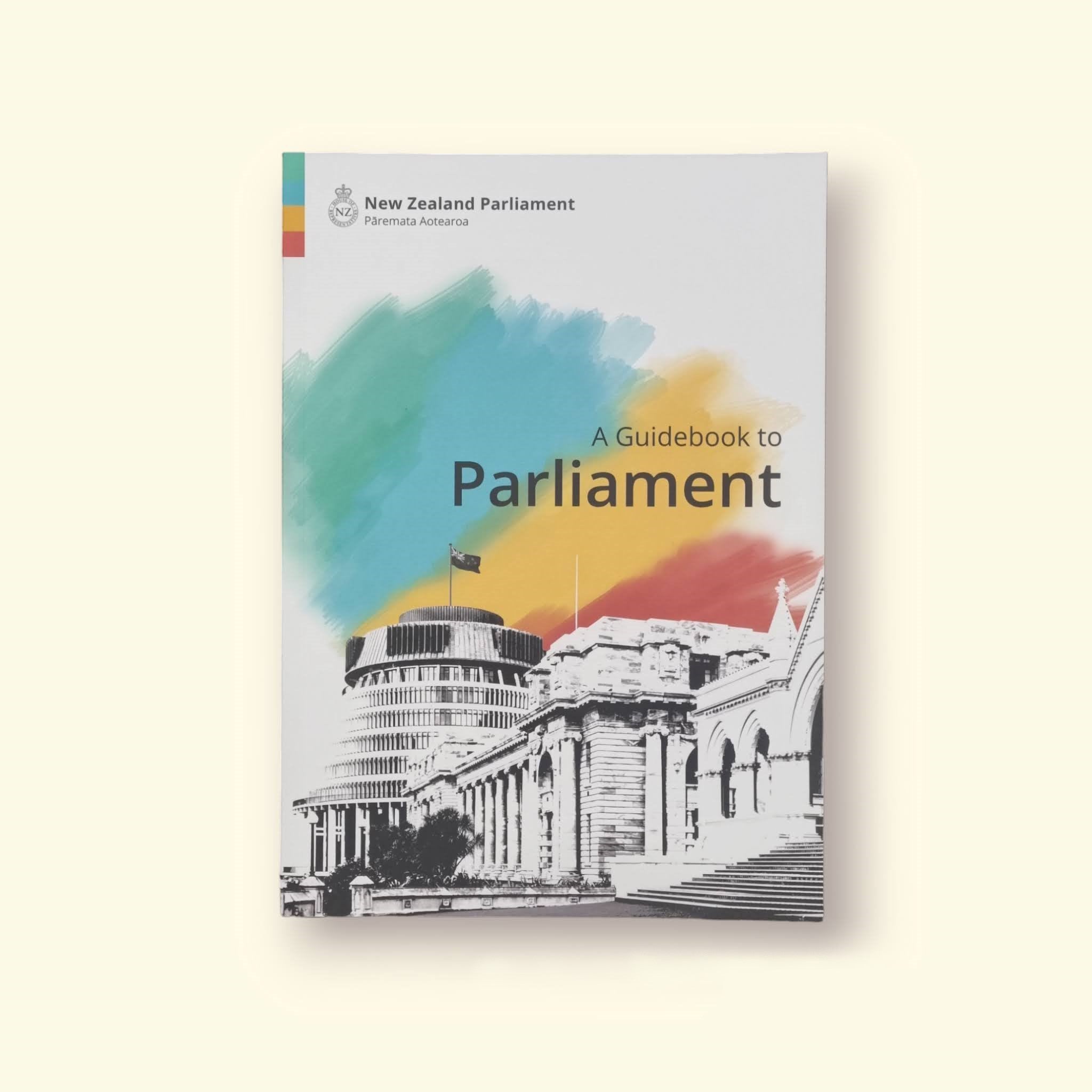 New Zealand Parliament Guidebook NZParliament
