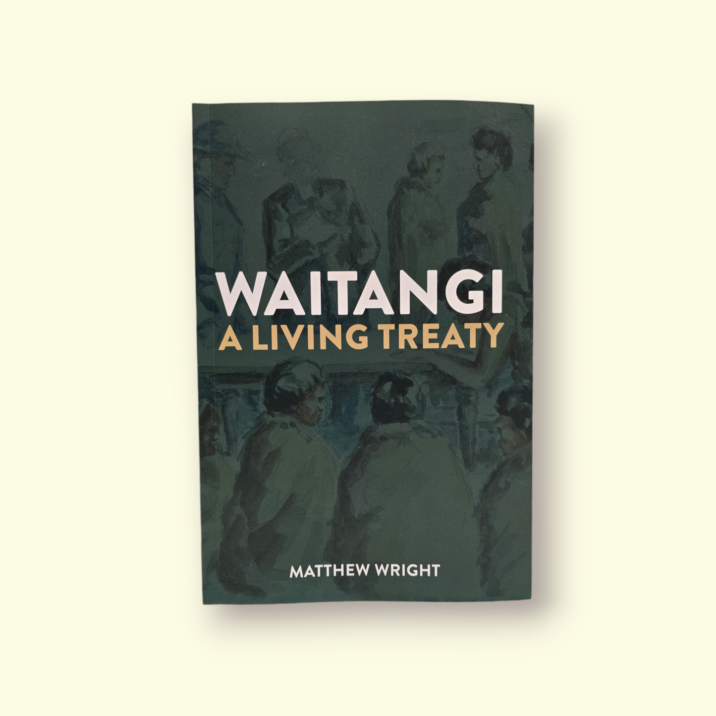 Waitangi: A Living Treaty